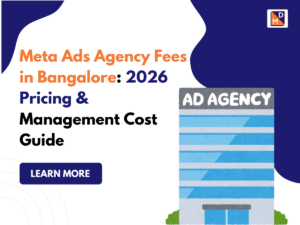 Meta Ads Agency Fees in Bangalore
