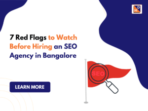 Hiring an SEO Agency in Bangalore